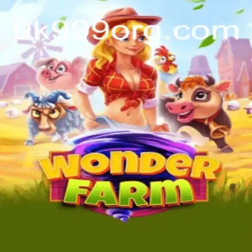 Discover WonderFarm: A New Frontier in Farming Simulation with 9k 999 Challenge