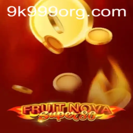 Discover the Exciting World of FruitNovaSuper80: A Game of Thrills