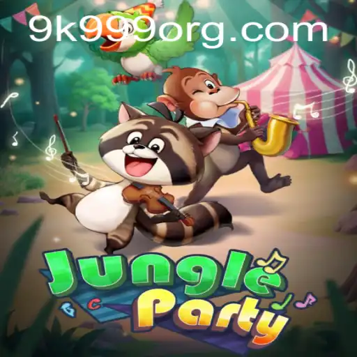 Exploring the Enthralling World of JungleParty Unveil the Secrets Behind 9k 999