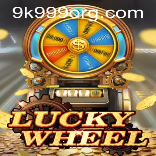 Exploring the Thrills of LuckyWheel: A Comprehensive Guide on the 9k 999 Edition