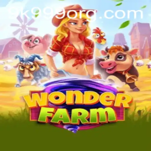 Discover WonderFarm: A New Frontier in Farming Simulation with 9k 999 Challenge